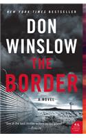 The Border: (3 Power of the Dog)