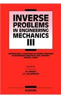 Inverse Problems in Engineering Mechanics III