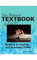 Pearson Textbook Reader: Reading in Applied and Academic Fields