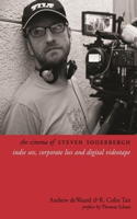 Cinema of Steven Soderbergh