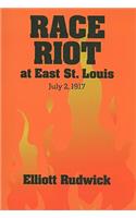 Race Riot at East St. Louis, July 2, 1917