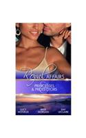 Royal Affairs: Princesses & Protectors