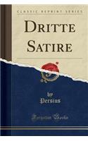 Dritte Satire (Classic Reprint)