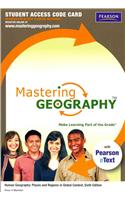MasteringGeography with Pearson EText -- Standalone Access Card -- for Human Geography
