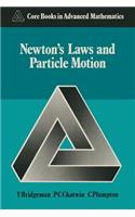 Newton's Laws and Particle Motion