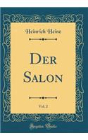 Der Salon, Vol. 2 (Classic Reprint)