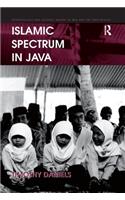 Islamic Spectrum in Java: (Anthropology and Cultural History in Asia and the Indo-Pacific)