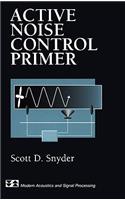 Active Noise Control Primer