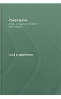 Possession: Jung's Comparative Anatomy of the Psyche(440)