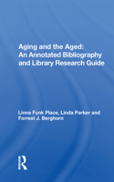 Aging and the Aged