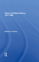 China: A Political History, 1917-1980