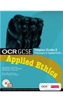 OCR GCSE Religious Studies B: Applied Ethics Student Book with ActiveBook CDROM
