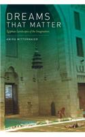 Dreams That Matter
