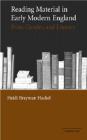 Reading Material in Early Modern England: Print, Gender, and Literacy(English)
