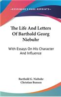 Life And Letters Of Barthold Georg Niebuhr