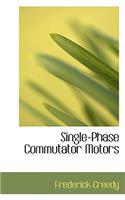 Single-Phase Commutator Motors