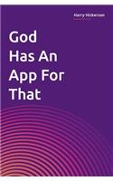 God Has An App For That