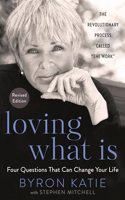 Loving What Is, Revised Edition