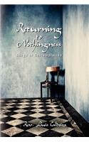 Returning To Nothingness