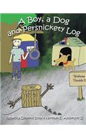 Boy, A Dog and Persnickety Log