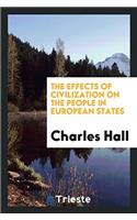 Effects of Civilization on the People in European States