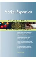 Market Expansion A Complete Guide - 2019 Edition