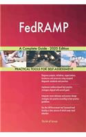 FedRAMP A Complete Guide - 2020 Edition