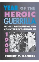 Year of the Heroic Guerrilla
