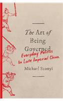 Art of Being Governed