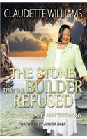 Stone That The Builder Refused