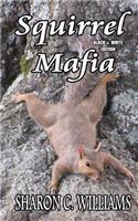 Squirrel Mafia