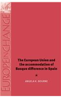 European Union and the Accommodation of Basque Difference in Spain