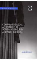 Comparative Legal Approaches to Homeland Security and Anti-Terrorism