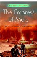 Empress of Mars: Set in the World of the Company