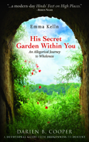 His Secret Garden Within You