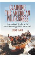 Claiming the American Wilderness