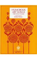 Humorous Art Songs: Voice and Piano
