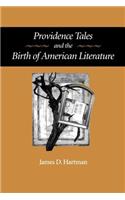 Providence Tales and the Birth of American Literature