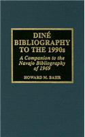 Dine Bibliography to the 1990s