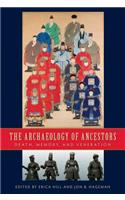 The Archaeology of Ancestors