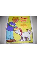 Ready Readers, Stage Zero, Book 17, Good Girl!, Single Copy: (Celebration Press Ready Readers)