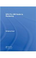 GPU Pro 360 Guide to Rendering: Guide to Rendering