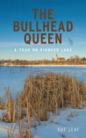 Bullhead Queen