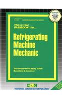 Refrigerating Machine Mechanic: Passbooks Study Guide