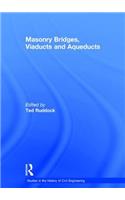 Masonry Bridges, Viaducts and Aqueducts