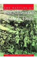 Battles of Isandlwana & Rorke's Drift