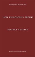 How Philosophy Begins