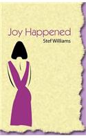 Joy Happened