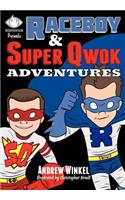 Raceboy and Super Qwok Adventures