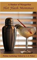 A Shaker of Margaritas: Hot Flash Mommas